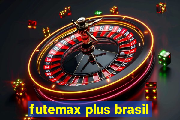 futemax plus brasil